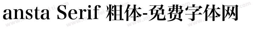 ansta Serif 粗体字体转换